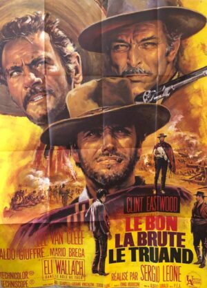 The Good The Bad And The Ugly Original French Grande Poster