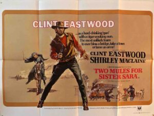 Two Mules For Sister Sara Original British Quad Poster