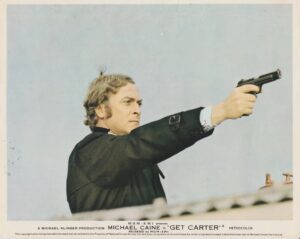 Get Carter Original UK Lobby Card F.O.H.