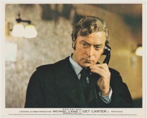 Get Carter Original UK Lobby Card F.O.H.
