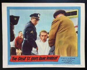 The Great St. Louis Bank Robbery Original Lobby Cards
